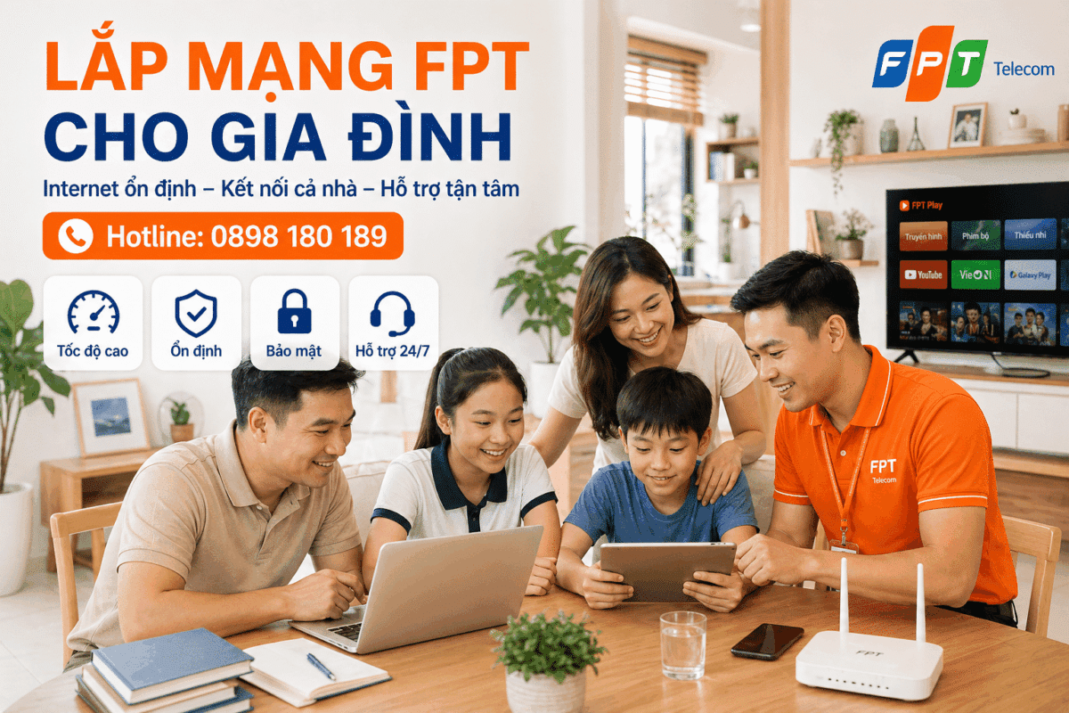 Đăng ký lắp mạng WiFi FPT cho gia đình tại Đà Nẵng hotline 0898 180 189
